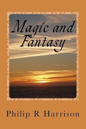 Magic and Fantasy