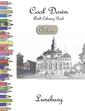 Cool Down [Color] - Adult Coloring Book: Luneburg