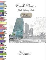 Cool Down [Color] - Adult Coloring Book: Miami 