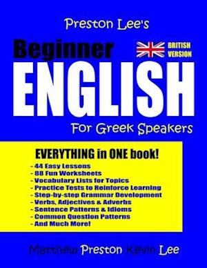 Preston Lee's Beginner English For Greek Speakers (British)