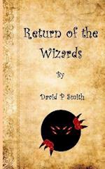 Return of the Wizards
