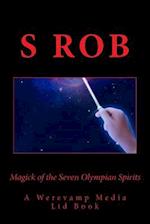 Magick of the Seven Olympian Spirits
