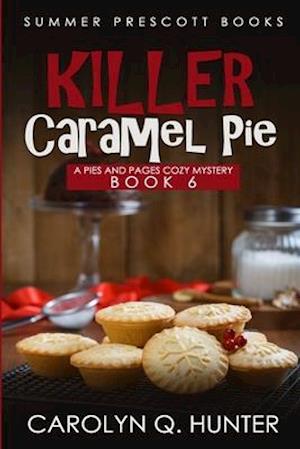 Killer Caramel Pie