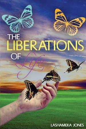 The Liberations of Life