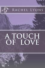 A Touch of Love