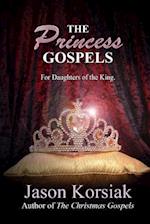 The Princess Gospels