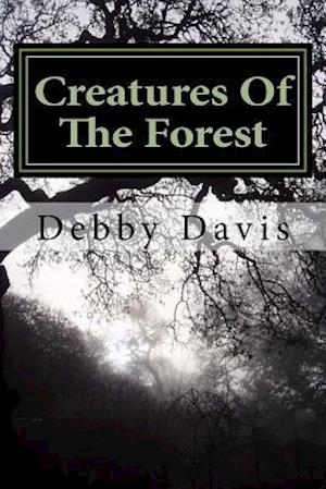 Creatures of the Forest