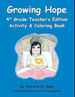 Growing Hope 4th Grade Teacher's Edition Activity & Coloring Book