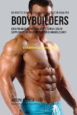 50 Ricette Di Barrette Proteiche Fatte in Casa Per Bodybuilders
