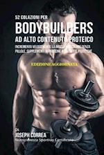 52 Colazioni Per Bodybuilders Ad Alto Contenuto Proteico