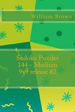 Sudoku Puzzles 144 - Medium 9x9 Release #2