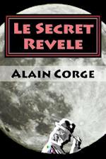 Le Secret Revele