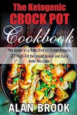 The Ketogenic Crock Pot Cookbook