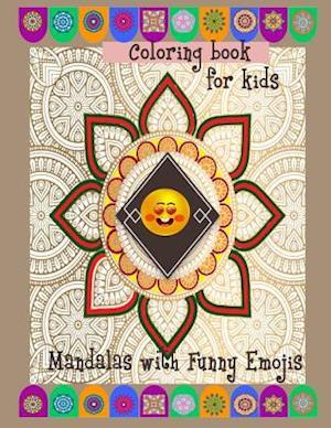 Coloring Book for Kids Mandalas with Funny Emojis