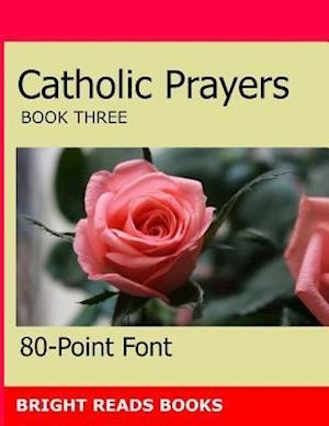 Catholic Prayers Book 3