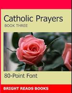 Catholic Prayers Book 3