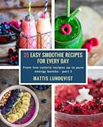 25 Easy Smoothie Recipes for Every Day