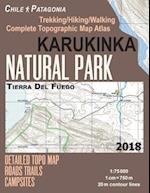 Karukinka Natural Park Tierra Del Fuego Detailed Topo Map Roads Trails Campsites Trekking/Hiking/Walking Complete Topographic Map Atlas Chile Patagoni