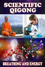 Scientific Qigong