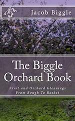 The Biggle Orchard Book