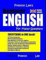 Preston Lee's Beginner English for Malay Speakers (British)