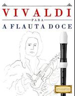 Vivaldi Para a Flauta Doce