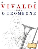 Vivaldi Para O Trombone