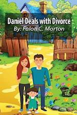 Daniel Deals with Divorce