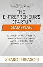 The Entrepreneur's Startup Gameplan