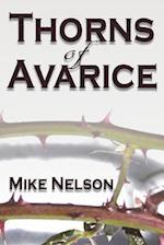 Thorns of Avarice