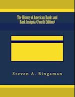 The History of American Ranks and Rank Insignia (Fourth Edition)