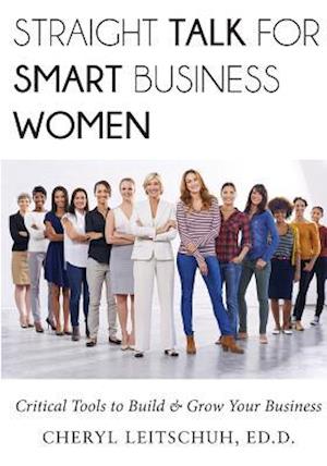 Straight Talk for Smart Business Women