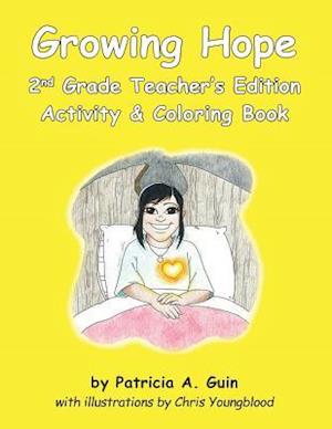 Growing Hope 2nd Grade Teacher's Edition Activity & Coloring Book