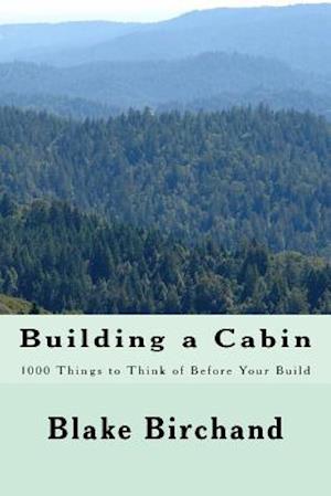 Building a Cabin