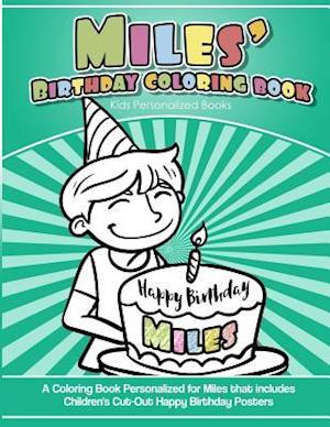 Miles's Birthday Coloring Book Kids Personalized Books