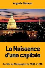 La Naissance D'Une Capitale