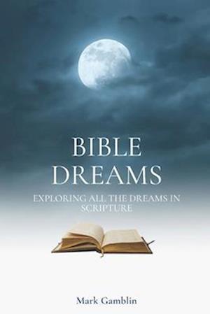 Bible Dreams