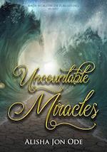 Uncountable Miracles