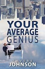 Your Average Genius