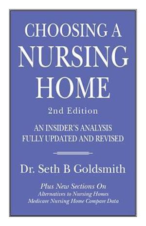 CHOOSING A NURSING HOME 2nd Edition