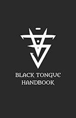 Black Tongue Handbook