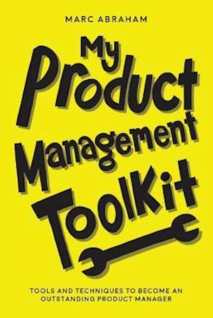 My Product Management Toolkit