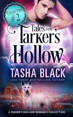 Tales from Tarker's Hollow #2