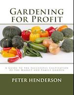 Gardening for Profit