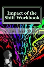 Impact of the Shift Workbook