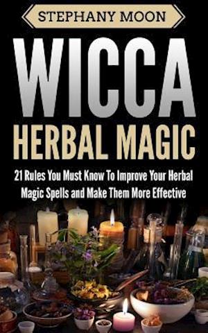 Wicca Herbal Magic