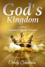 God's Kingdom: Wealth & Spiritual Motivation 