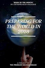 Preparing for the World in 2028