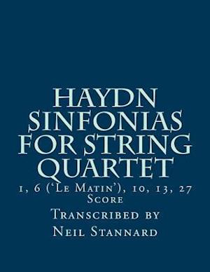 Haydn Sinfonias for String Quartet