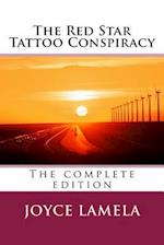 The Red Star Tattoo Conspiracy